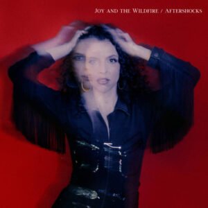 Joy and the Wildfire